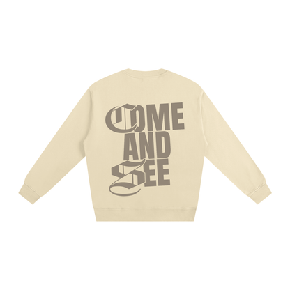 Come and See Heavyweight Essential Sweatshirt