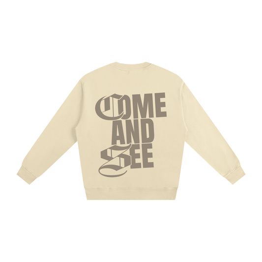 Come and See Heavyweight Essential Sweatshirt